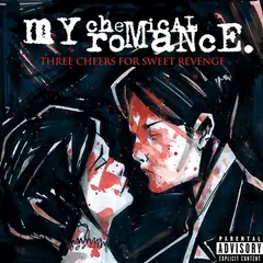 Three Cheers for Sweet Revenge by My Chemical Romance